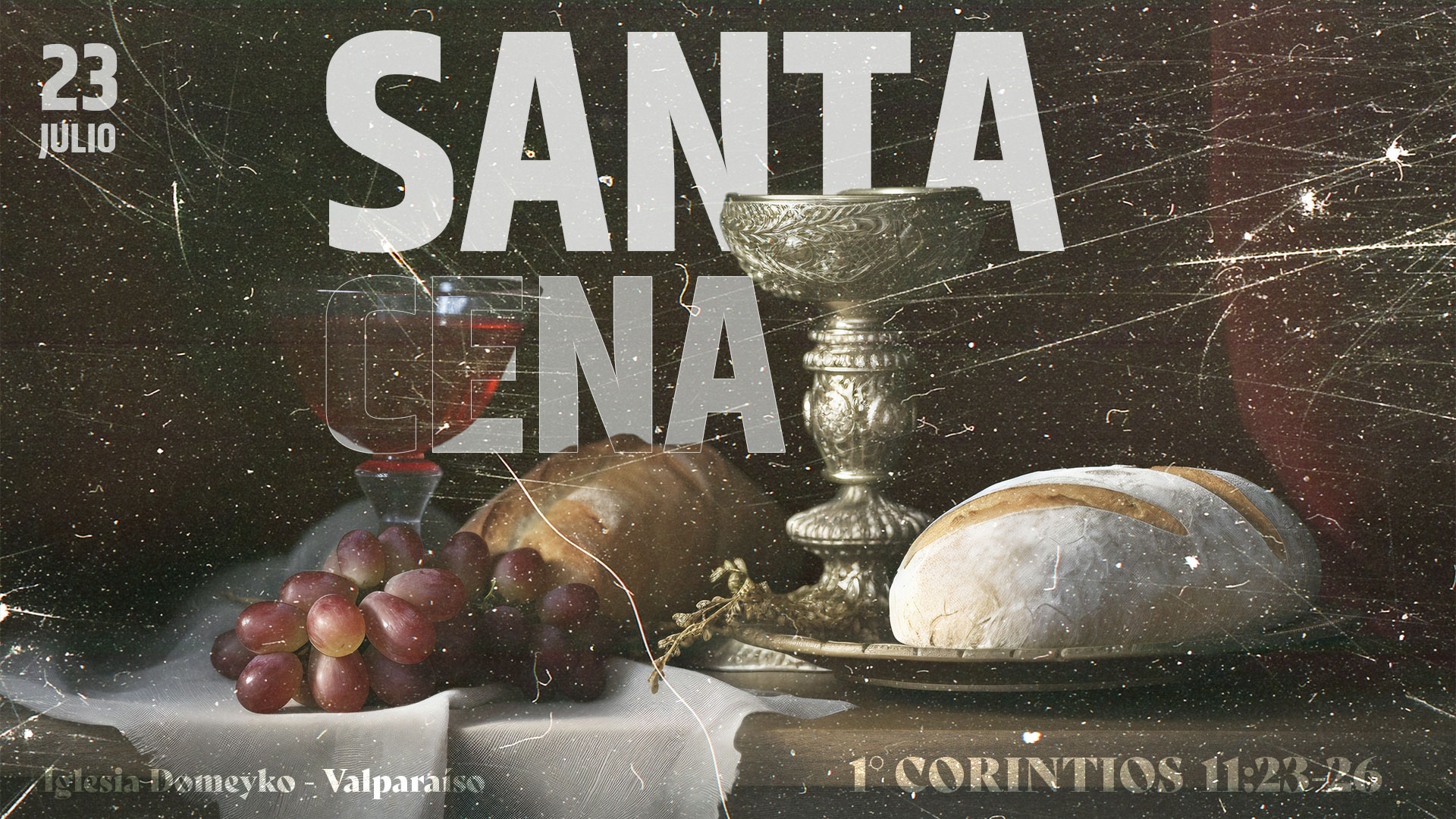 la cena del señor - iglesia mision evangelica nacional